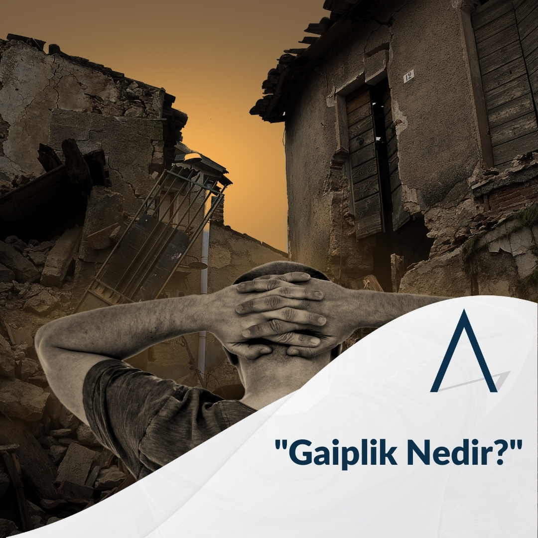 Gaiplik Nedir?